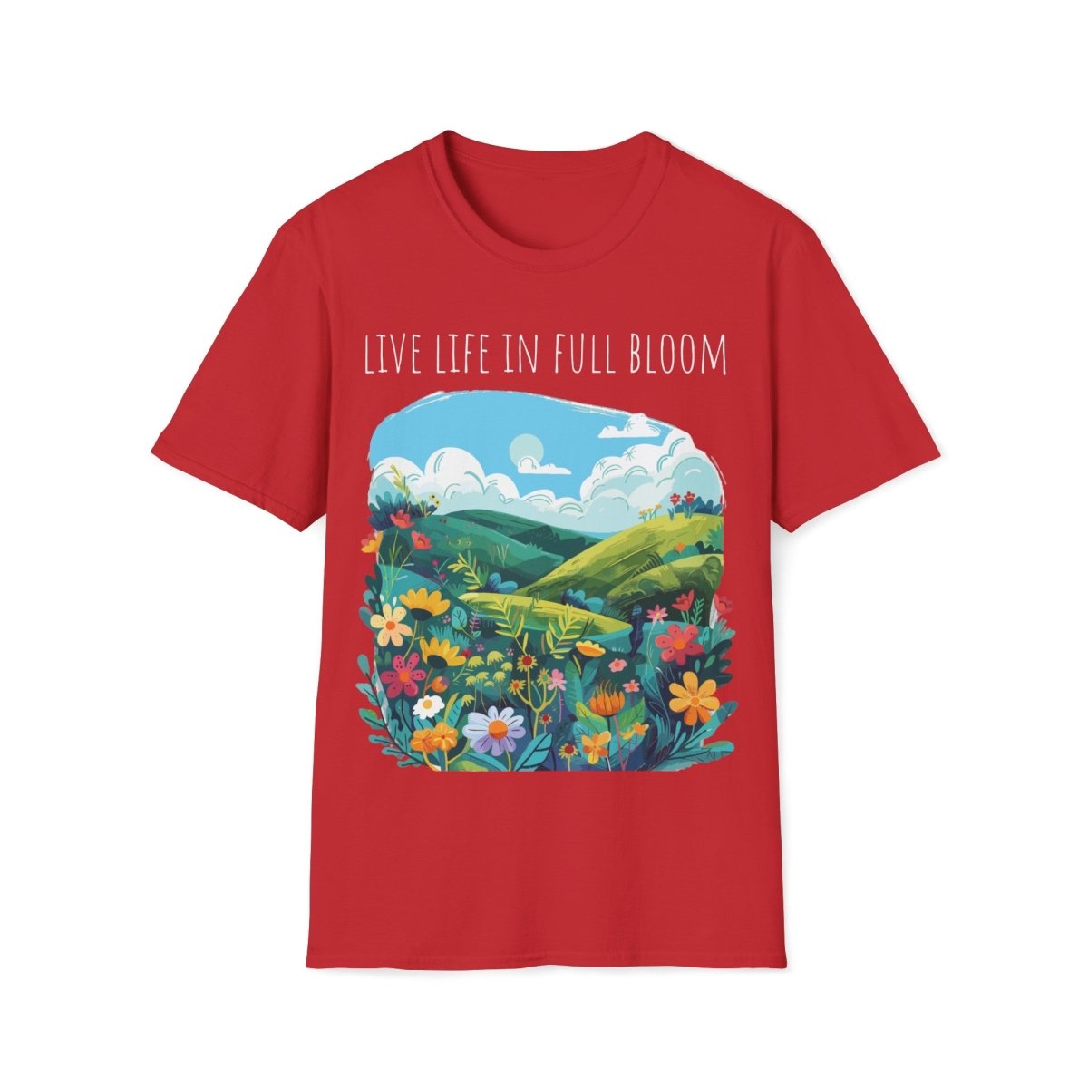 Live Life in Full Bloom - Unisex Softstyle T - Shirt - Joyed Dot Store